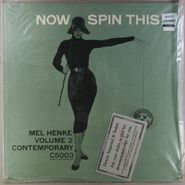 Mel Henke, Now Spin This!: Mel Henke, Vol 2. (LP)