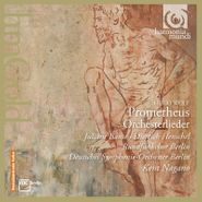 Hugo Wolf, Wolf: Prometheus - Orchesterlieder (CD)
