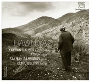 Kayhan Kalhor, Hawniyaz (CD)