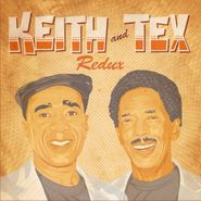 Keith & Tex, Redux (LP)