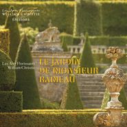 Jean-Philippe Rameau, Le Jardin De Monsieur Rameau (CD)
