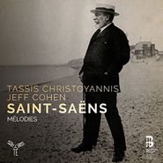 Camille Saint-Saëns, Mélodies (CD)