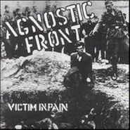 Agnostic Front, Victim In Pain (LP)