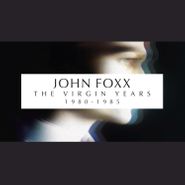 John Foxx, The Virgin Years: 1980-1985 [Box Set] (CD)