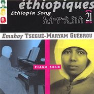 Emahoy Tsegué-Mariam Guèbru, Ethiopiques Vol. 21 (CD)