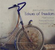 Jean-Luc Oboman Fillon, Echoes Of Freedom (CD)