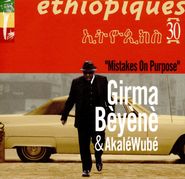 Girma Béyéné, Ethiopiques 30: Mistakes On Purpose (CD)