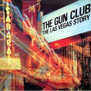 The Gun Club, The Las Vegas Story (LP)