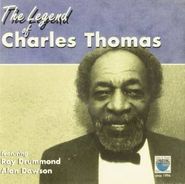 Charles Thomas, The Legend Of Charles Thomas (CD)