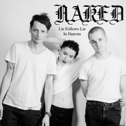 NAKED, Lie Follows Lie (7")