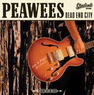 The Peawees, Dead End City (LP)
