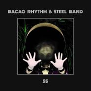Bacao Rhythm & Steel Band, 55 (LP)