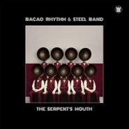 Bacao Rhythm & Steel Band, The Serpent's Mouth (LP)