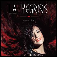 La Yegros, Suelta (LP)