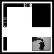 Guerre Froide, Guerre Froide (12")