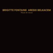 Brigitte Fontaine, Vous Et Nous (LP)