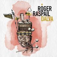 Roger Raspail, Dalva (CD)
