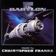 Christopher Franke, Babylon 5 [Score] (CD)
