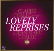 Claude Challe, Lovely Reprises 2 (CD)
