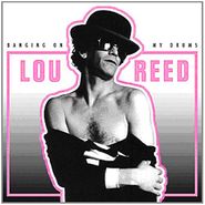Lou Reed, Banging On My Drums (LP)