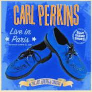 Carl Perkins, Live In Paris: The Last European Concert [Record Store Day Blue Vinyl] (LP)
