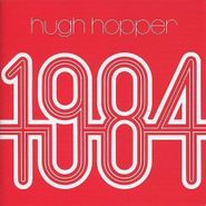 Hugh Hopper, 1984 [Record Store Day Red Vinyl] (LP)