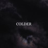 Colder, The Rain (LP)