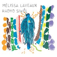 Mélissa Laveaux, Radyo Siwèl EP (CD)