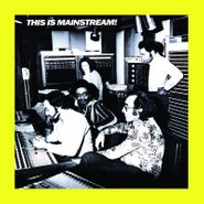 Various Artists, This Is Mainstream! (LP)