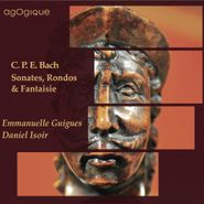 Carl Philipp Emanuel Bach, Sonates, Rondos & Fantaisie (CD)