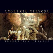 Anorexia Nervosa, Redemption Process (LP)