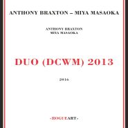 Anthony Braxton, Duo (DCWM) 2013 (CD)