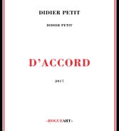 Didier Petit, D'accord (CD)