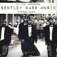 DJ Cam, Bentley Bass Music: Everglades (LP)