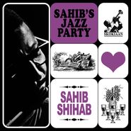 Sahib Shihab, Sahib's Jazz Party (CD)