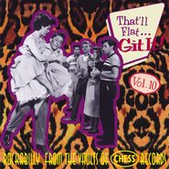 Various Artists, That'll Flat Git It! Vol. 10 - Rockabilly From The Vaults Of Chess Records (CD)