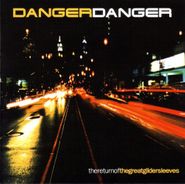 Danger Danger, The Return Of The Great Gildersleeves (CD)