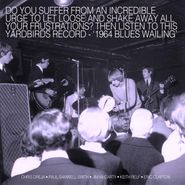 The Yardbirds, 1964 Blues Wailing (LP)