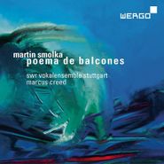 Martin Smolka, Poema De Balcones (CD)