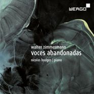 Walter Zimmermann, Voces Abandonadas (CD)