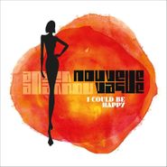 Nouvelle Vague, I Could Be Happy (LP)