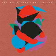 The Mulholland Free Clinic, The Mulholland Free Clinic (LP)