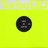 Viers, Hurt Me (12")