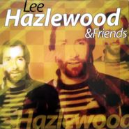 Lee Hazlewood, Lee Hazlewood & Friends (CD)