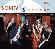 Bonita & The Blues Shacks, Bonita & The Blues Shacks (CD)