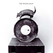 Die Wilde Jagd, Die Wilde Jagd (LP)