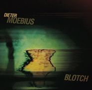 Dieter Moebius, Blotch (CD)