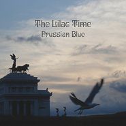 The Lilac Time, Prussian Blue (12")