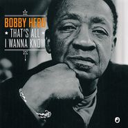Bobby Hebb, That's All I Wanna Know (CD)