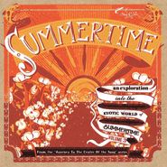 Various Artists, Summertime: Journey To The Centre Of The Song (10")